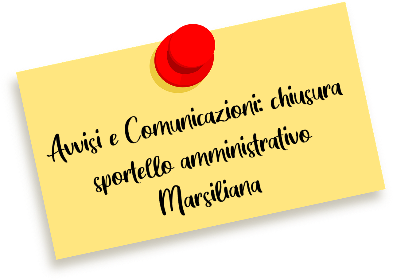 Sportello amministrativo Marsiliana: chiuso fino al 24 giugno